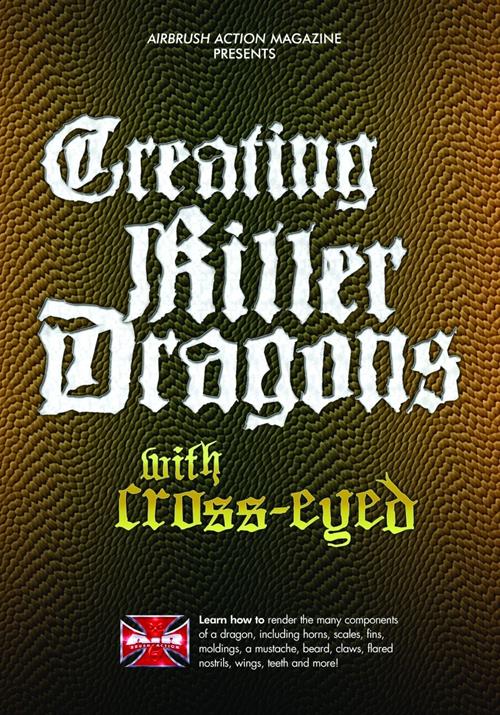 Creating Killer Dragons  Cross-Eyed (DVD)